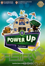 Power Up Level 1 - Pupil"s Book/      "Power Up".  1 -   